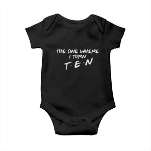 10th Birthday Baby Onesie The One Where I Turn Ninety Funny TV Series Bday
