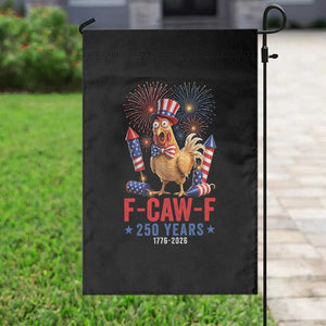 F Caw F 250 Years 1776 2026 Garden Flag Funny Patriotic Rooster Meme Fireworks