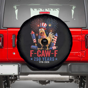 F Caw F 250 Years 1776 2026 Spare Tire Cover Funny Patriotic Rooster Meme Fireworks