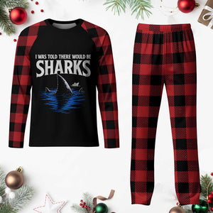 Funny Shark Lovers Week Plaid Pajama Set I Was Told There Would Be Sharks