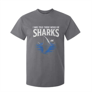 Funny Shark Lovers Week T Shirt For Kid I Was Told There Would Be Sharks