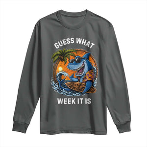 Funny Shark Guess What Week It Is Long Sleeve Shirt Shark Awareness Summer Vacation