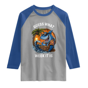Funny Shark Guess What Week It Is Raglan Shirt Shark Awareness Summer Vacation