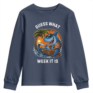 Funny Shark Guess What Week It Is Youth Sweatshirt Shark Awareness Summer Vacation