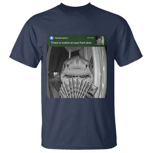 There is Motion at Your Front Door Funny Shark Motion Meme T Shirt