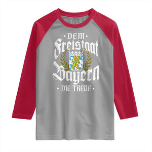 Bayern Bavaria German Raglan Shirt Dem Freistaat Bayern Die Treue TS11 Sport Gray Red Print Your Wear