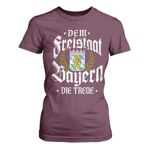 Bayern Bavaria German T Shirt For Women Dem Freistaat Bayern Die Treue TS11 Maroon Print Your Wear