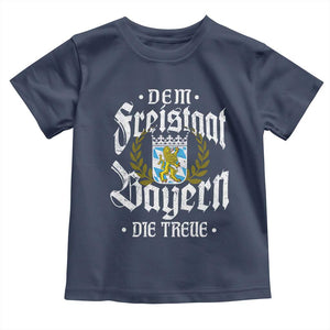Bayern Bavaria German Toddler T Shirt Dem Freistaat Bayern Die Treue TS11 Navy Print Your Wear