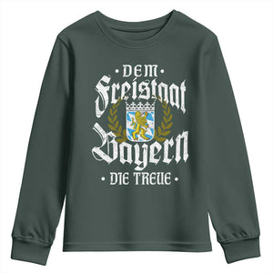 Bayern Bavaria German Youth Sweatshirt Dem Freistaat Bayern Die Treue TS11 Dark Forest Green Print Your Wear