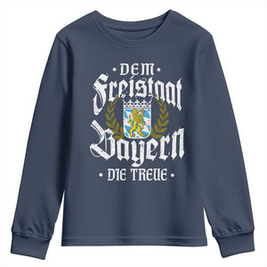 Bayern Bavaria German Youth Sweatshirt Dem Freistaat Bayern Die Treue TS11 Navy Print Your Wear