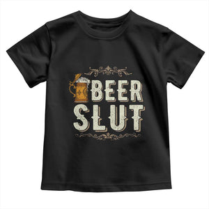 Funny Oktoberfest Beer Slut Toddler T Shirt German Beer Stein Drinking Lover TS11 Black Print Your Wear
