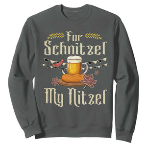 Funny Oktoberfest For Schnitzel My Nitzel Sweatshirt Beer Nitzel Sausage TS11 Dark Heather Print Your Wear