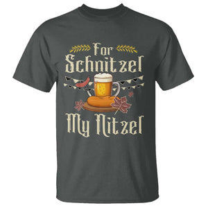 Funny Oktoberfest For Schnitzel My Nitzel T Shirt Beer Nitzel Sausage TS11 Dark Heather Print Your Wear