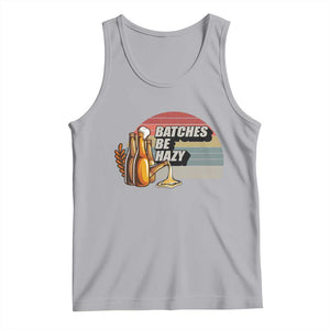 Funny Batches Be Hazy Tank Top Vintage Craft Beer Brewing TS11 Athletic Heather Print Your Wear