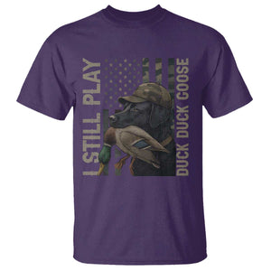 Funny I Still Play Duck Duck Goose T Shirt Duck Hunting Dog Back Lab TS11 Purple Print Your Wear