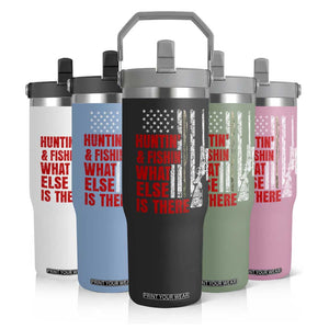 Hunting And Fishing What Else Is There Flip Straw Tumbler Vintage American Flag TS11 Print Your Wear