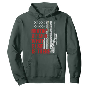 Hunting And Fishing What Else Is There Hoodie Vintage American Flag TS11 Dark Forest Green Print Your Wear