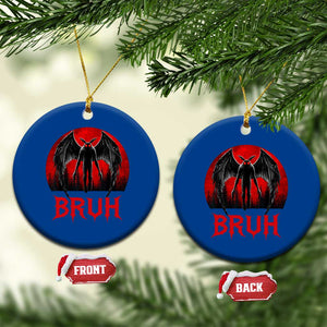 Funny Bruh Mothman Ceramic Ornament Cryptozoology Cryptid Humor Weirdcore Horror Moon