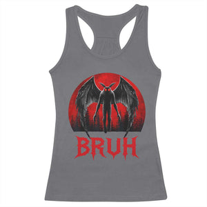 Funny Bruh Mothman Racerback Tank Top Cryptozoology Cryptid Humor Weirdcore Horror Moon
