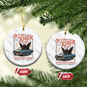 Funny Mothman Ceramic Ornament Get In Loser We Are Going Lurking Cryptid Lover