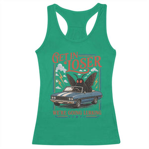 Funny Mothman Racerback Tank Top Get In Loser We Are Going Lurking Cryptid Lover