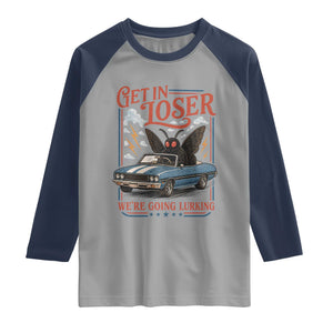 Funny Mothman Raglan Shirt Get In Loser We Are Going Lurking Cryptid Lover