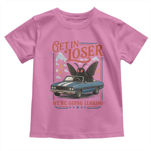 Funny Mothman Toddler T Shirt Get In Loser We Are Going Lurking Cryptid Lover