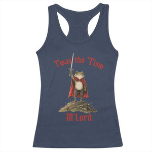 Funny Twas The Tism M Lord Medieval Knight Frog Racerback Tank Top