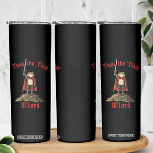 Funny Twas The Tism M Lord Medieval Knight Frog Skinny Tumbler