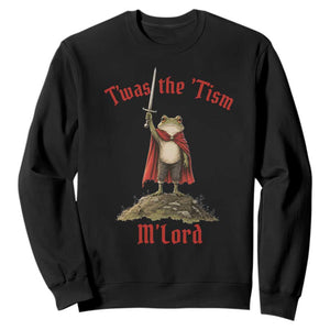 Funny Twas The Tism M Lord Medieval Knight Frog Sweatshirt