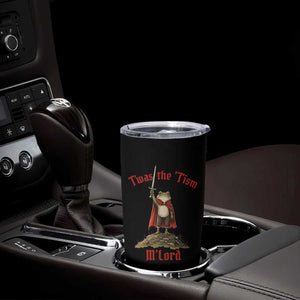 Funny Twas The Tism M Lord Medieval Knight Frog Tumbler Cup