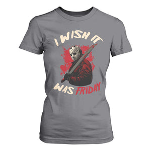 Funny Scary Halloween Slasher T Shirt For Women I Wish It Was Friday TS11 Charcoal Print Your Wear