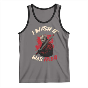 Funny Scary Halloween Slasher Tank Top I Wish It Was Friday TS11 Deep Heather Black Print Your Wear