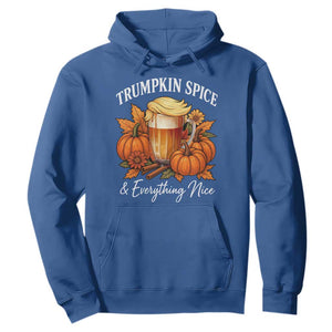 Funny Fall Season Trump Hoodie Trumpkin Spice And Everything Nice Pumpkin TS11 Royal Blue Print Your Wear