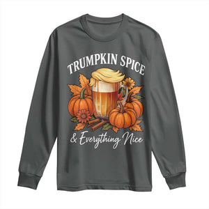 Funny Fall Season Trump Long Sleeve Shirt Trumpkin Spice And Everything Nice Pumpkin TS11 Dark Heather Print Your Wear