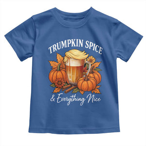 Funny Fall Season Trump Toddler T Shirt Trumpkin Spice And Everything Nice Pumpkin TS11 Royal Blue Print Your Wear