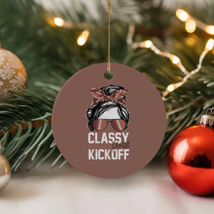 Funny Classy Until Kickoff Ceramic Ornament American Football Game Day Messy Bun TS11 1pc Mocha Print Your Wear