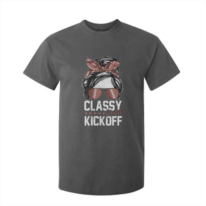 Funny Classy Until Kickoff T Shirt For Kid American Football Game Day Messy Bun TS11 Dark Heather Print Your Wear