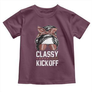 Funny Classy Until Kickoff Toddler T Shirt American Football Game Day Messy Bun TS11 Maroon Print Your Wear