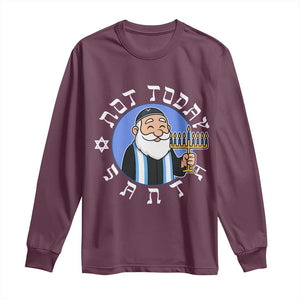 Funny Hanukkah Not Today Santa Long Sleeve Shirt Jewish Chanukah Chrismukkah TS11 Maroon Print Your Wear