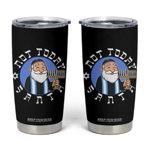 Funny Hanukkah Not Today Santa Tumbler Cup Jewish Chanukah Chrismukkah TS11 Black Print Your Wear