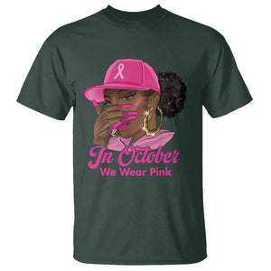 In October We Wear Pink T Shirt Black Women Breast Cancer Awareness TS11 Dark Forest Green Print Your Wear