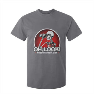Oh Look Nobody Gives A Shit T Shirt For Kid Funny Sarcastic Humor Skeleton TS11 Charcoal Print Your Wear