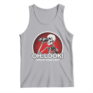 Oh Look Nobody Gives A Shit Tank Top Funny Sarcastic Humor Skeleton TS11 Athletic Heather Print Your Wear