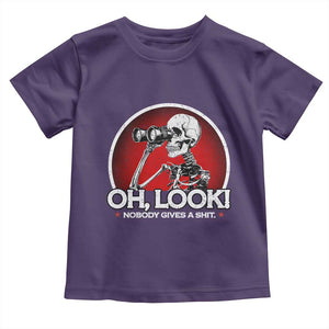 Oh Look Nobody Gives A Shit Toddler T Shirt Funny Sarcastic Humor Skeleton TS11 Purple Print Your Wear