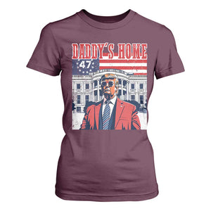 Funny Trump 2024 T Shirt For Women Daddy's Home The 47th US President Vintage Betsy American Flag TS11 Maroon Print Your Wear
