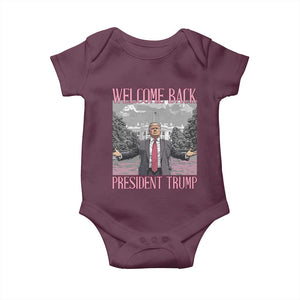 Funny Welcome Back President Trump Baby Onesie White House President Trump 45 47 TS11 Maroon Print Your Wear
