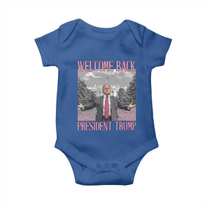 Funny Welcome Back President Trump Baby Onesie White House President Trump 45 47 TS11 Royal Blue Print Your Wear