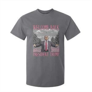 Funny Welcome Back President Trump T Shirt For Kid White House President Trump 45 47 TS11 Charcoal Print Your Wear
