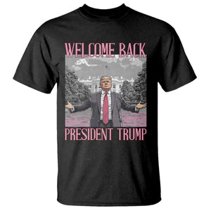 Funny Welcome Back President Trump T Shirt White House President Trump 45 47 TS11 Black Print Your Wear